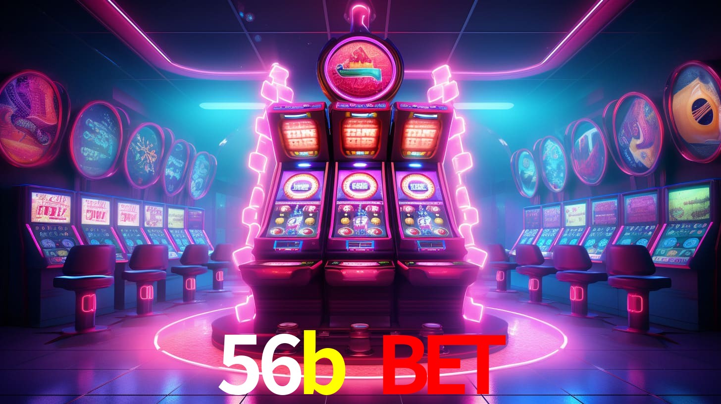 56b bet - Site Oficial do Cassino Online - 56b.com