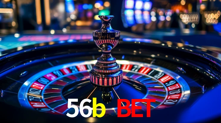 56b bet,56b.com