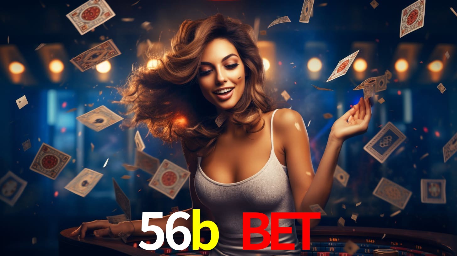 Tournaments 56b bet
