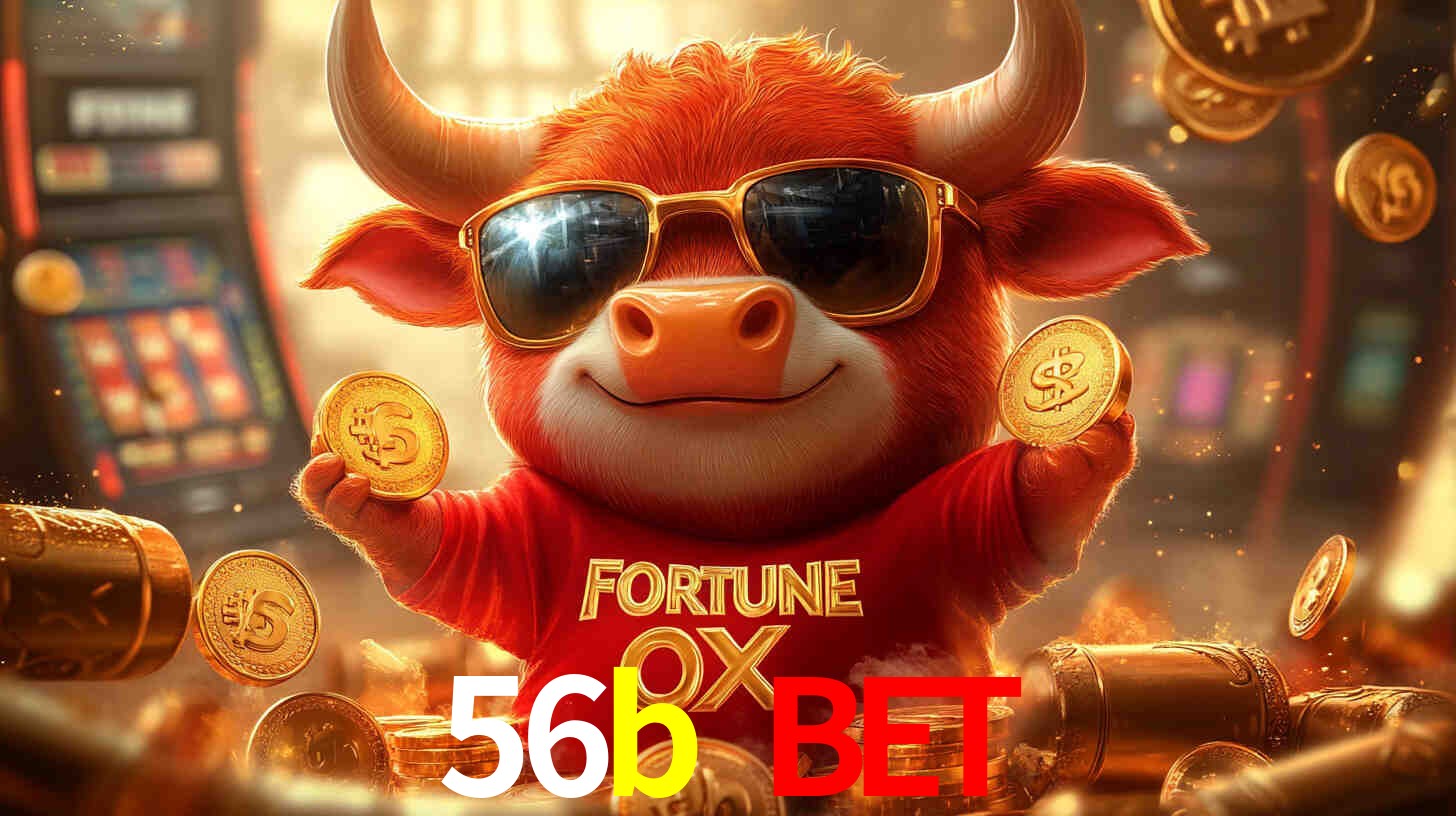 56b bet,56b.com
